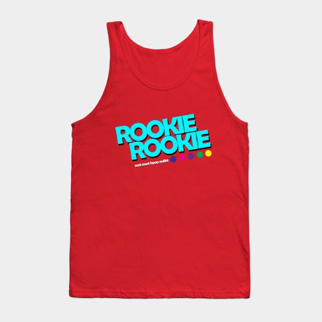 Rookie Rookie! Tank Top by Sammich